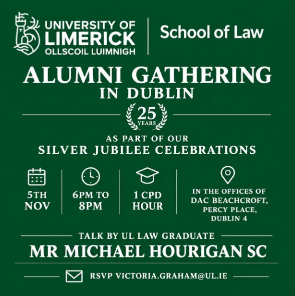 University of Limerick School of Law to host alumni gathering in Dublin