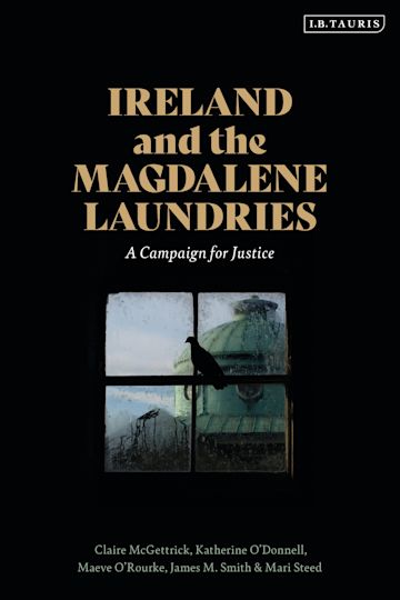 Review: Ireland and the Magdalene Laundries – A Campaign for Justice