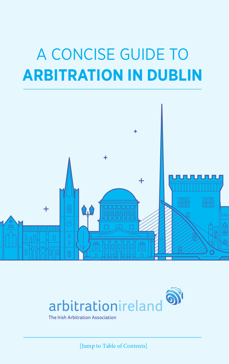 Free guide explores arbitration in Dublin