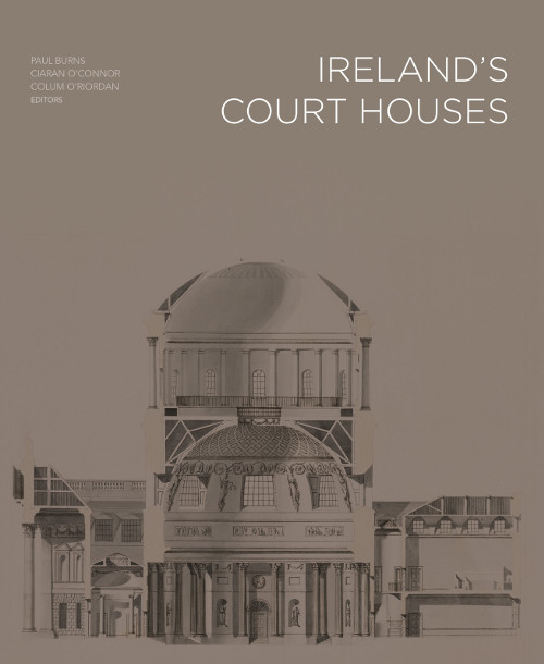 New book explores architecture of Irish court houses