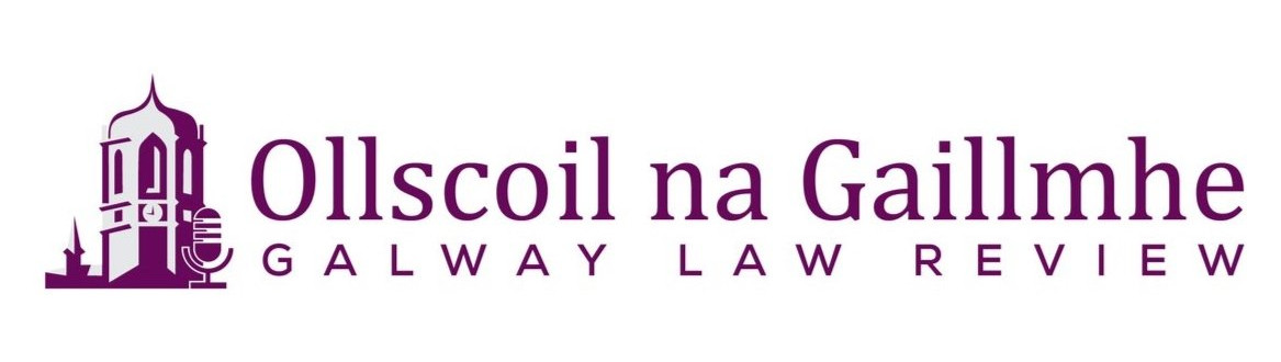 University of Galway Law Review now accepting submissions
