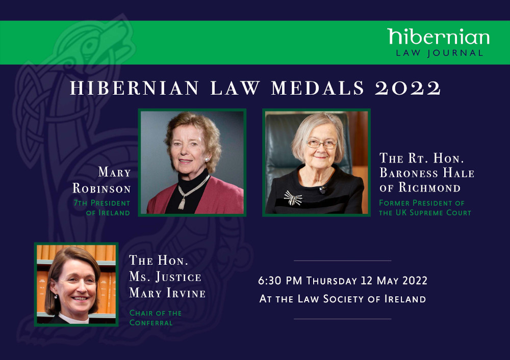 Mary Robinson and Lady Hale to receive Hibernian Law Medals